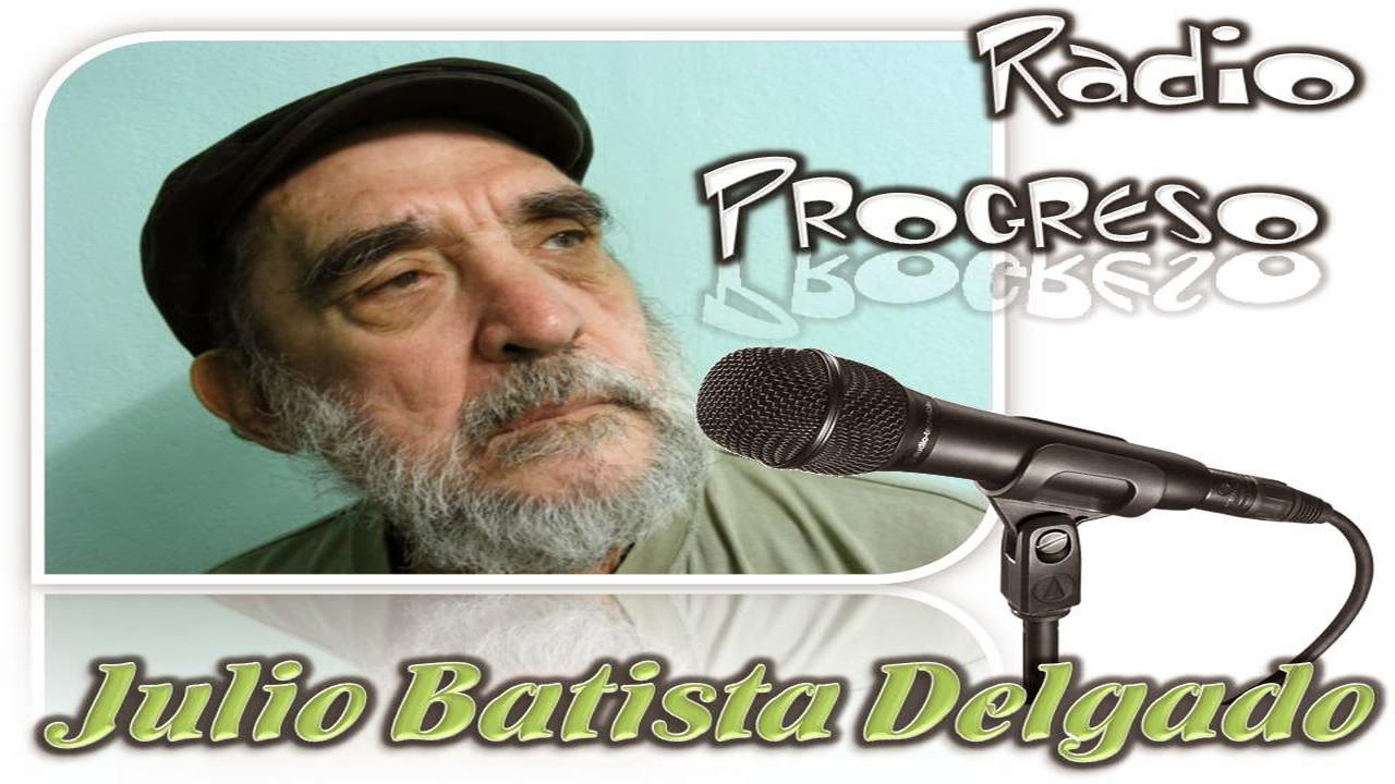 Un puesto de honor en la Radio Cubana: Julio Alberto Batista