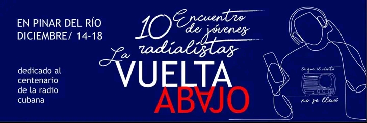 La Vuelta Abajo: Encuentro de jóvenes Radialistas