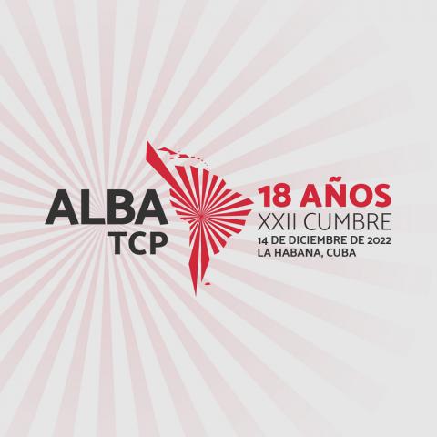 Declaración de la XXII Cumbre del ALBA-TCP en  conmemoración de su 18º aniversario