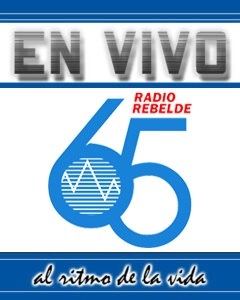 Aniversario 65 de Radio Rebelde : Un sonido al RITMO DE LA VIDA
