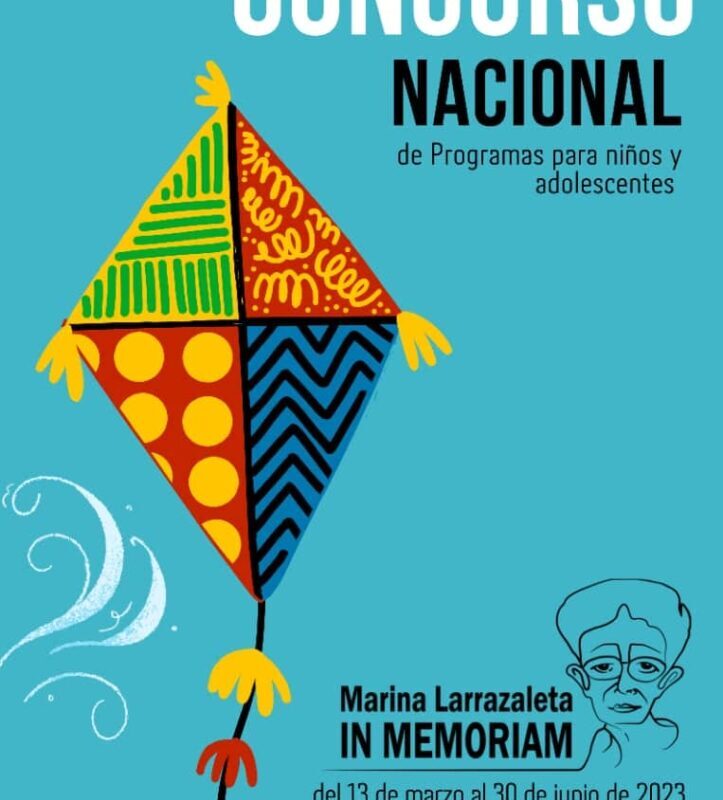 Convocatoria Concurso Nacional “Marina Larrazaleta In Memoriam”