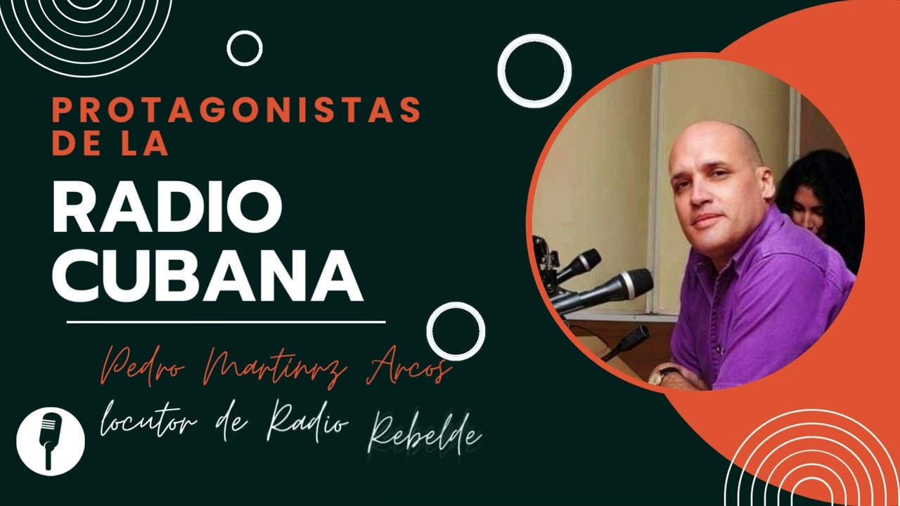 Un espirituano en La Habana: Carrera radialista de Pedro Martínez Arcos
