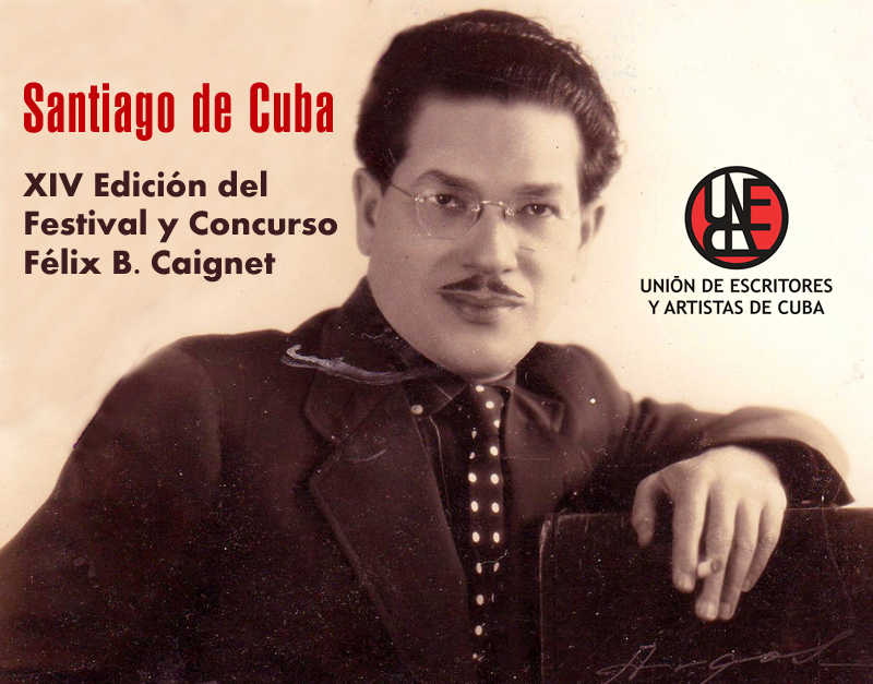 Marzo acogerá la XIV Edición del Festival y Concurso Félix B. Caignet en Santiago de Cuba