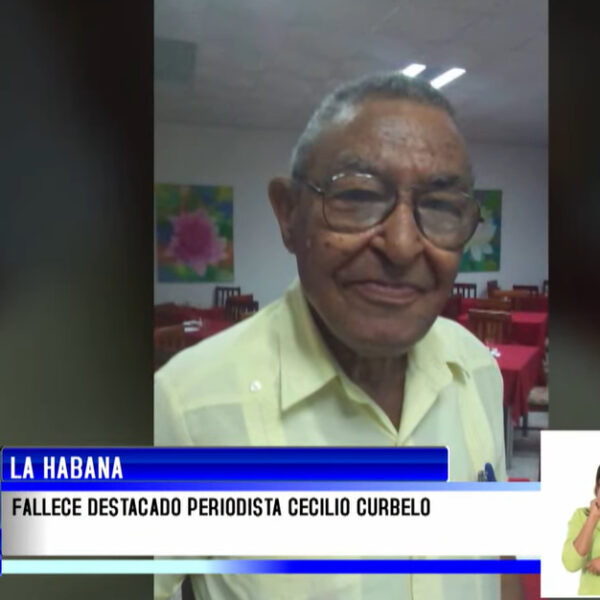 Falleció destacado periodista cubano Cecilio Curbelo