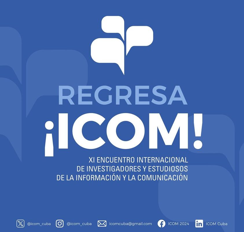 XI Encuentro Internacional de Investigadores y Estudiosos de la Información y la Comunicación (ICOM 2024)