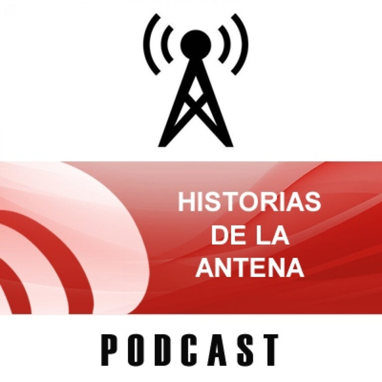 Historias de la Antena (Capítulo 2)
