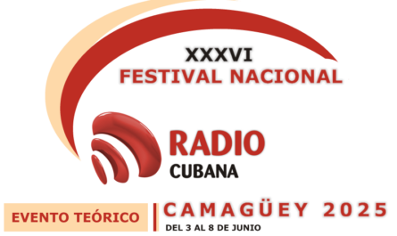 Evento Teórico del XXXVI Festival Nacional de la Radio Cubana, Camagüey 2025