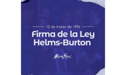 Cuba resiste hace 29 años Ley Helms-Burton contra la Revolución