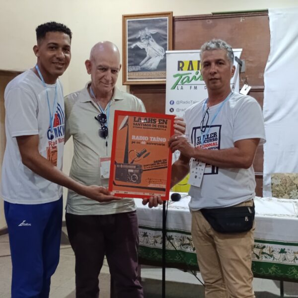 Homenaje a Radio Taíno en la 35 Edición del Taller y concurso nacional de la Radio joven Antonio Lloga in memorian