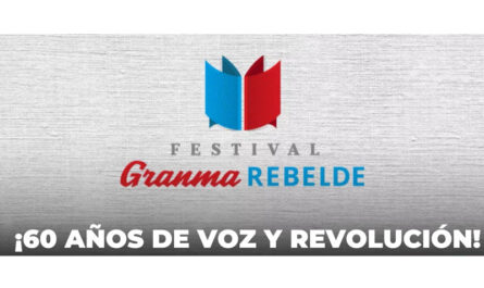 Festival Internacional Granma Rebelde: 60 años de Voz y Revolución