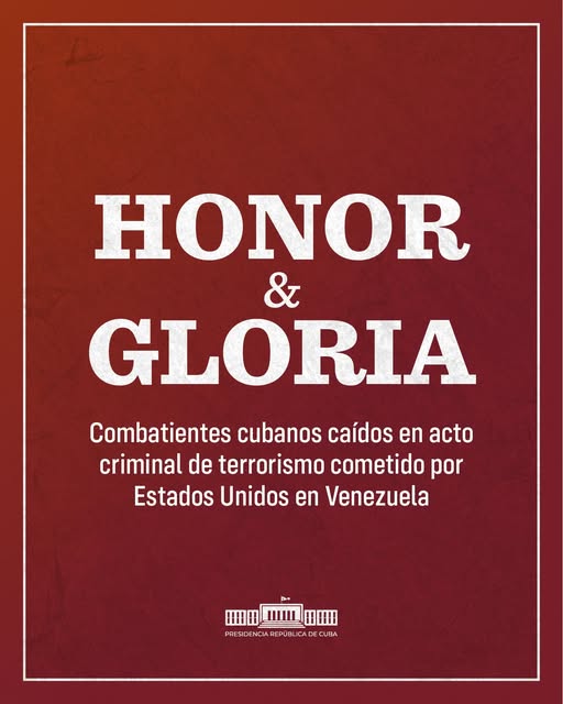 Informa Gobierno Revolucionario sobre combatientes caídos en cumplimiento de su deber en Venezuela