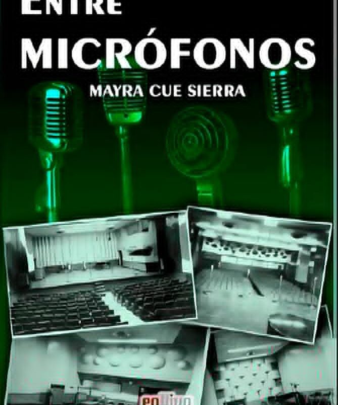 Entre micrófonos, un bello recuerdo de Mayra Cue