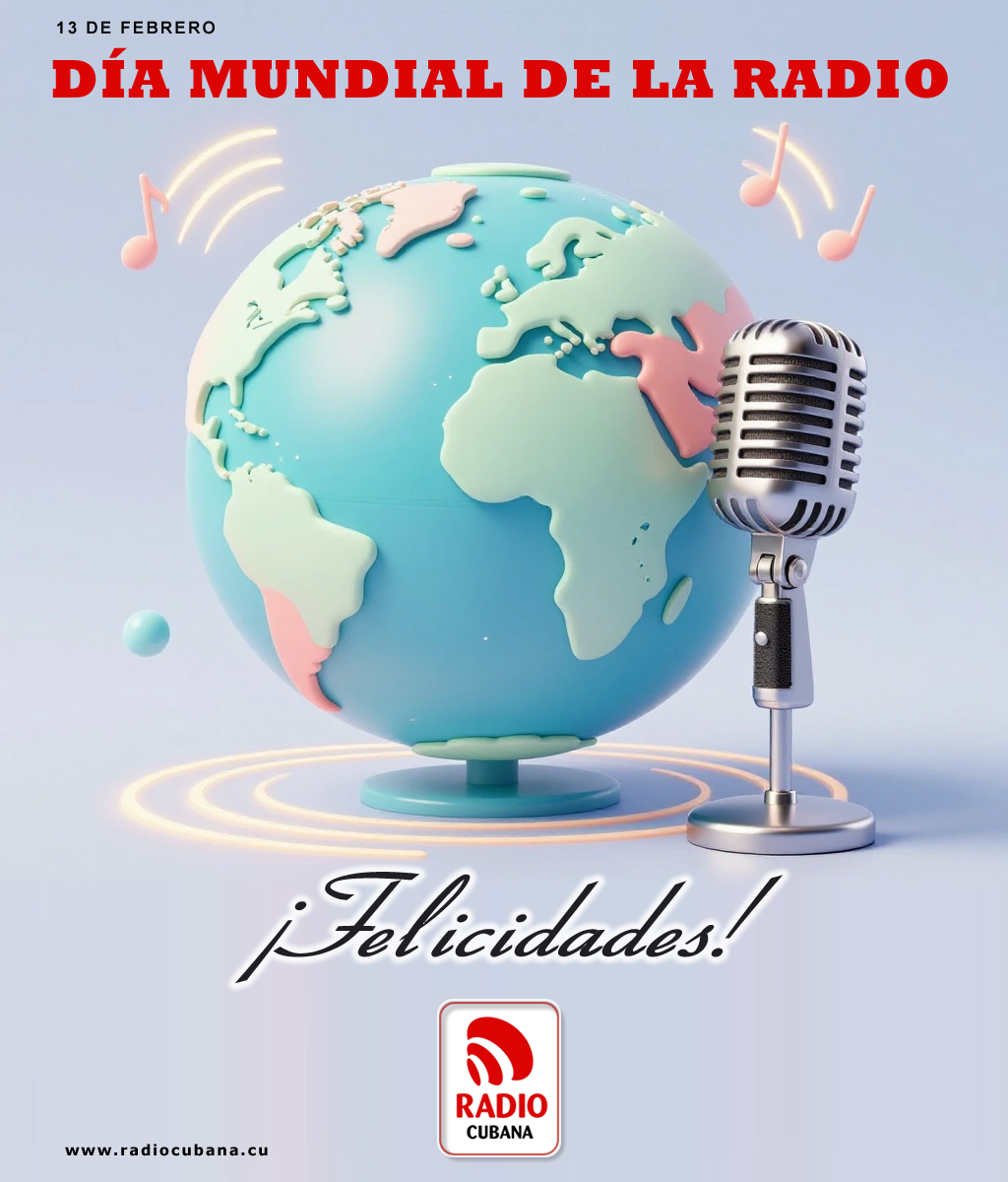 Día Mundial de la Radio – 13 de febrero 🎙️
