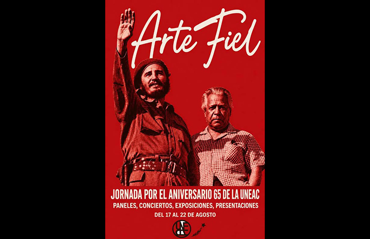 Celebrará UNEAC aniversario 65 con jornada Arte fiel