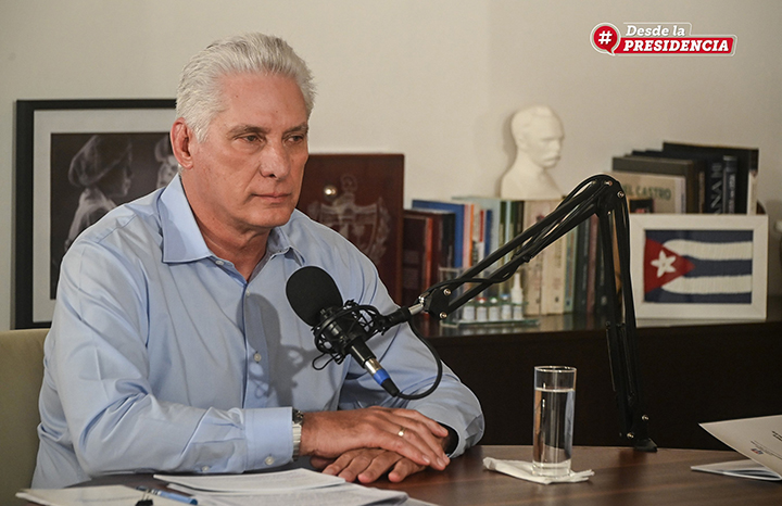 Analizó Díaz-Canel Transformaciones Económicas y Sociales en nuevo episodio del podcast “Desde la Presidencia”